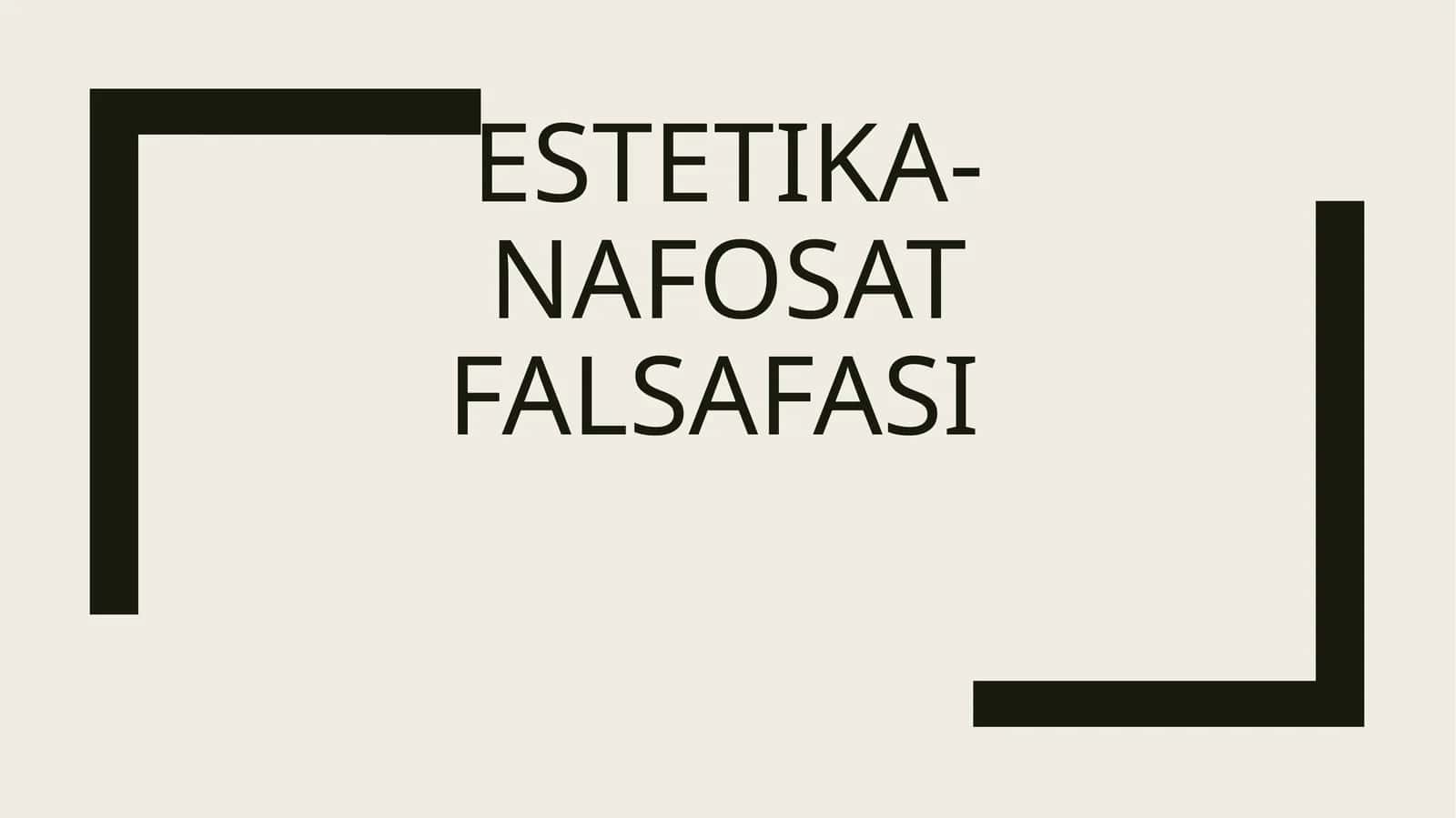 Estetika-nafosatfalsafasi