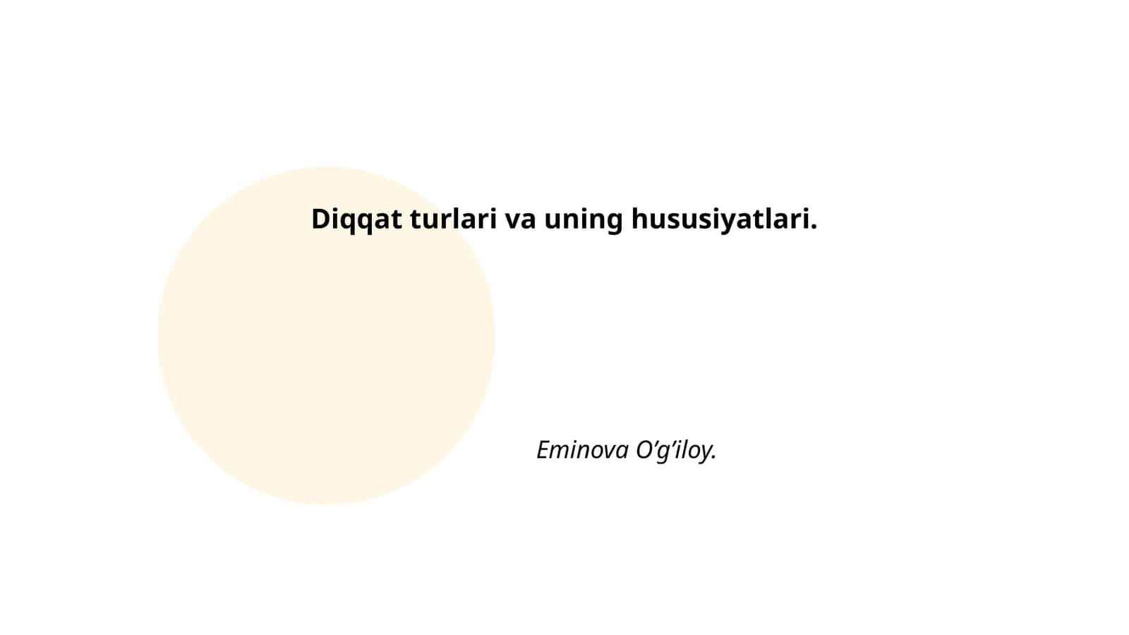 Diqqat turlari va uning hususiyatlari