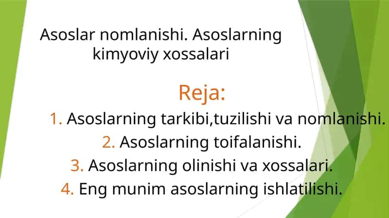 Asoslarnomlanishi.Asoslarningkimyoviy xossalari