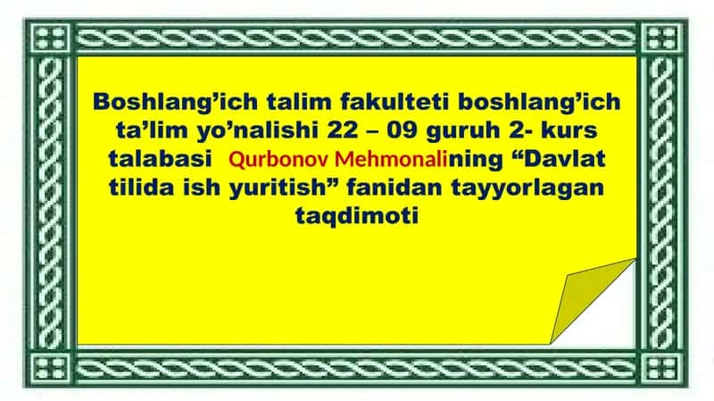 "Davlat tilida ish yuritish" fanidan tayyorlagan taqdimoti