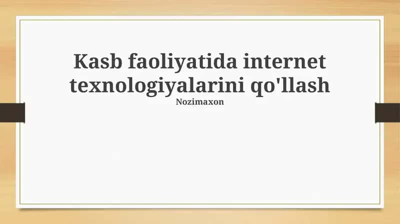 Zamonaviy internet texnologiyalari