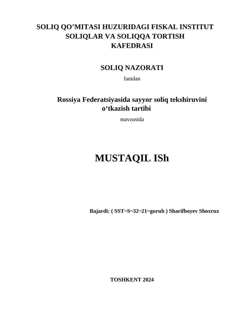Rossiya Federatsiyasida sayyor soliq tekshiruvini o‘tkazish tartibi