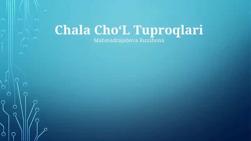 Chala ChoʻL Tuproqlari