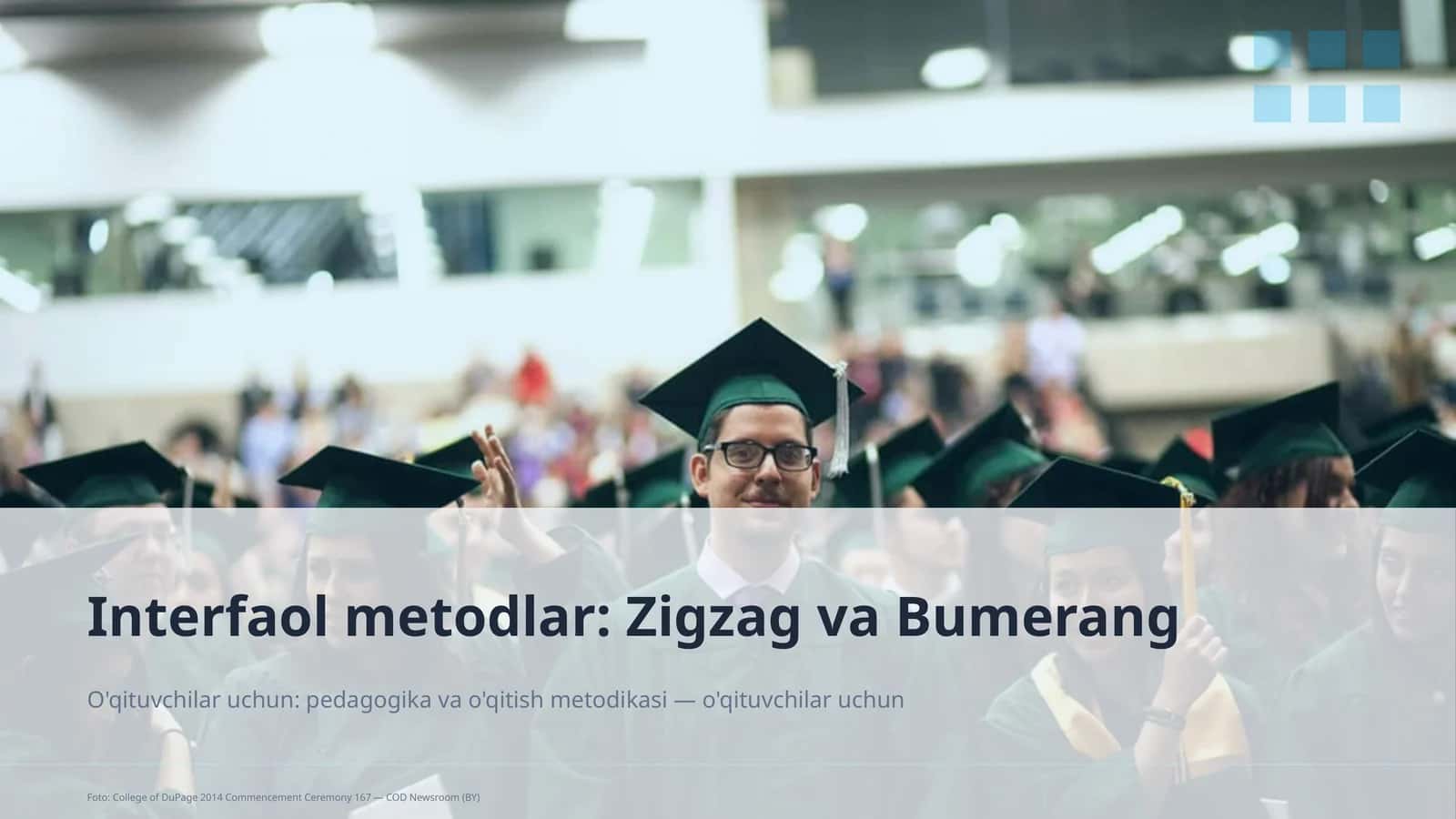 Interfaol metodlar: Zigzag va Bumerang