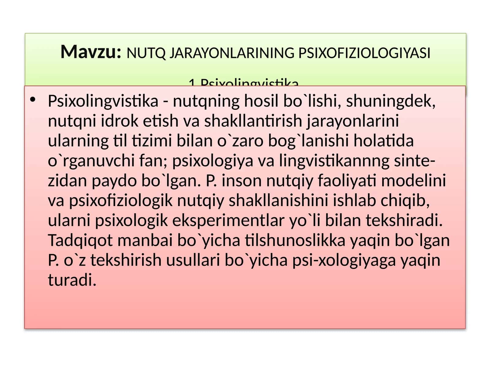 NUTQ JARAYONLARINING PSIXOFIZIOLOGIYASI