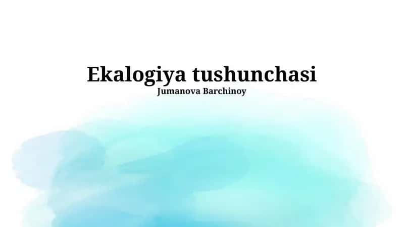 Ekologiya tushunchasi
