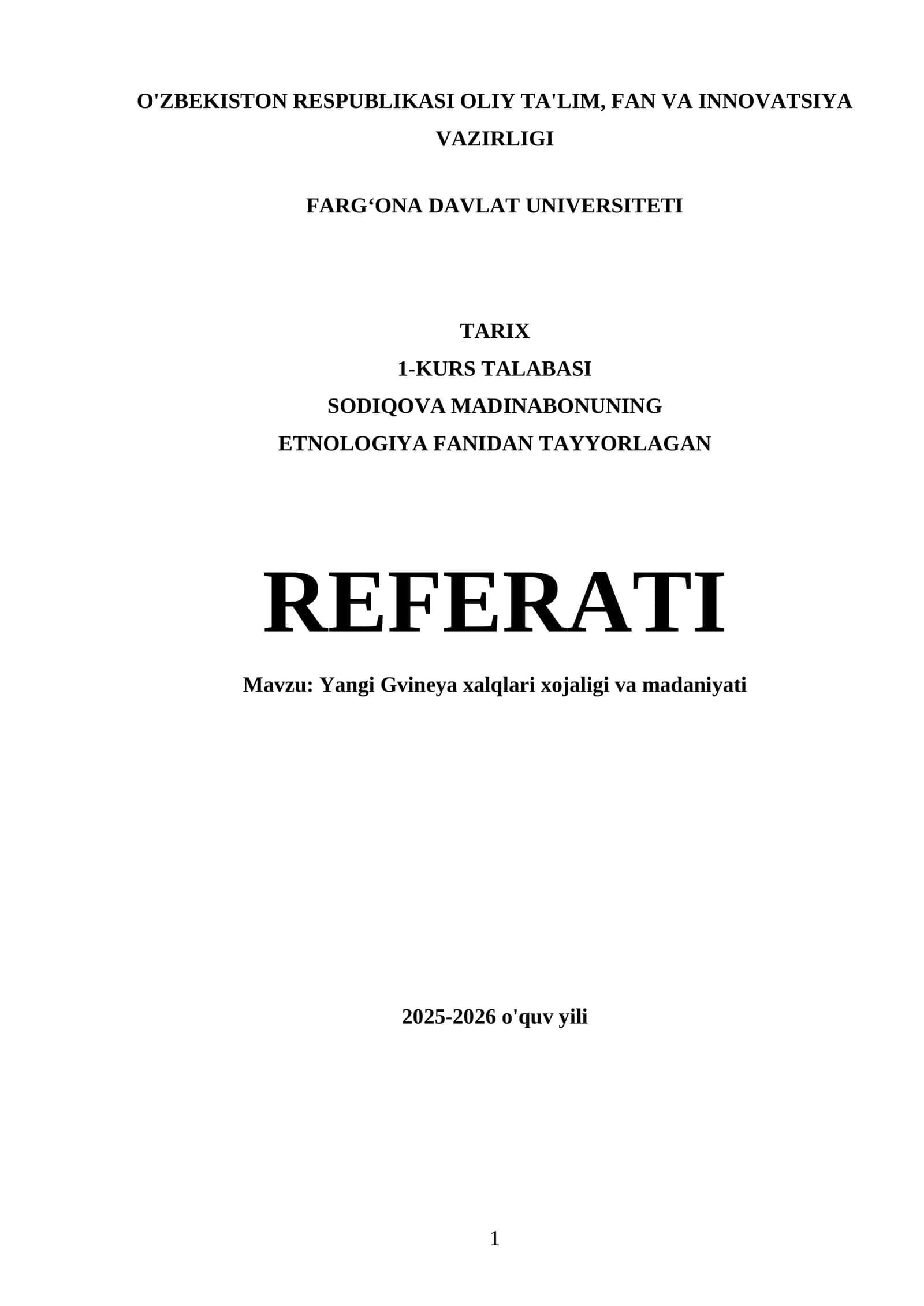 Yangi Gvineya xalqlari xojaligi va madaniyati REFERATI