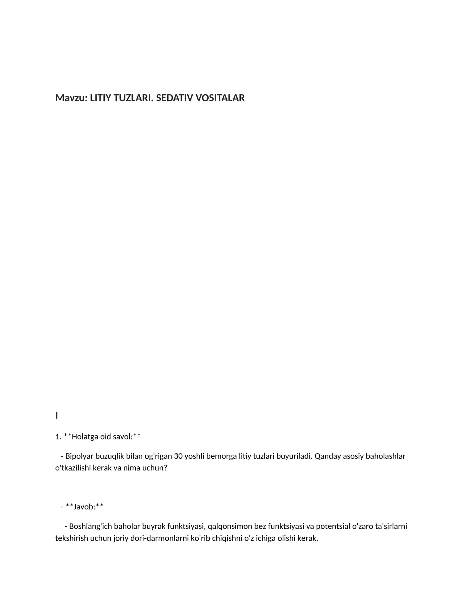LITIY TUZLARI. SEDATIV VOSITALAR savollar mavzu bo'yicha javoblari bilan