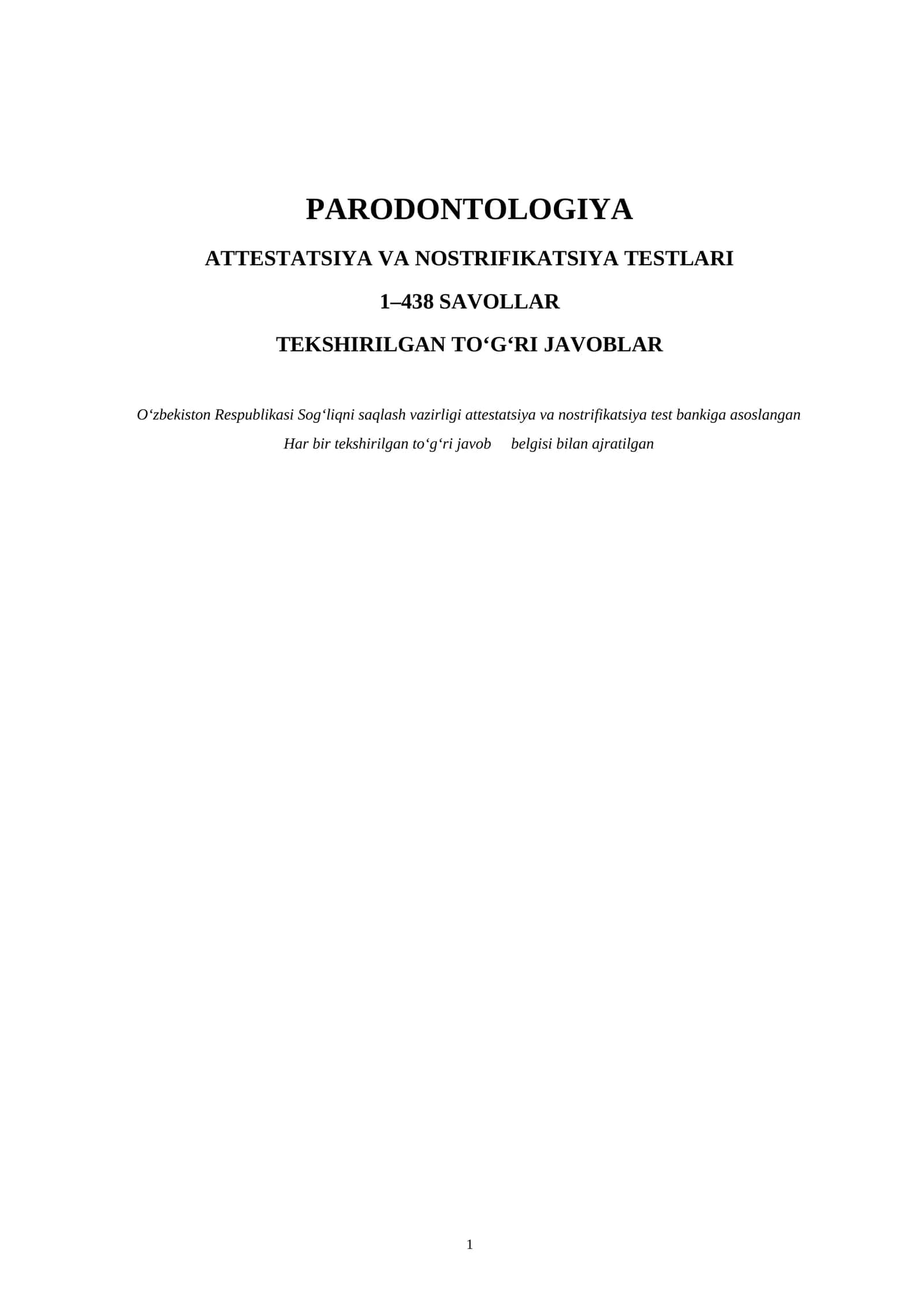 PARODONTOLOGIYA ATTESTATSIYA VA NOSTRIFIKATSIYA TESTLARI