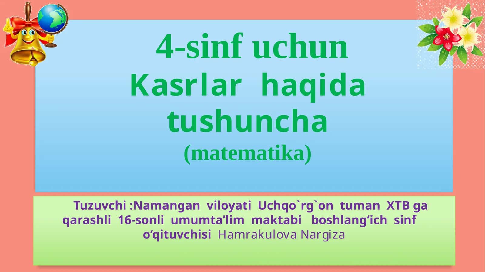 4-sinfuchunKasrlarhaqidatushuncha(matematika)