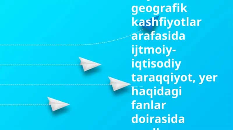 Buyuk geografik kashfiyotlar davri tarixiy geografiyasi (XV asr – XVII asr o‘rtalari)