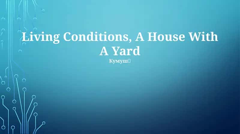A House With A Yard