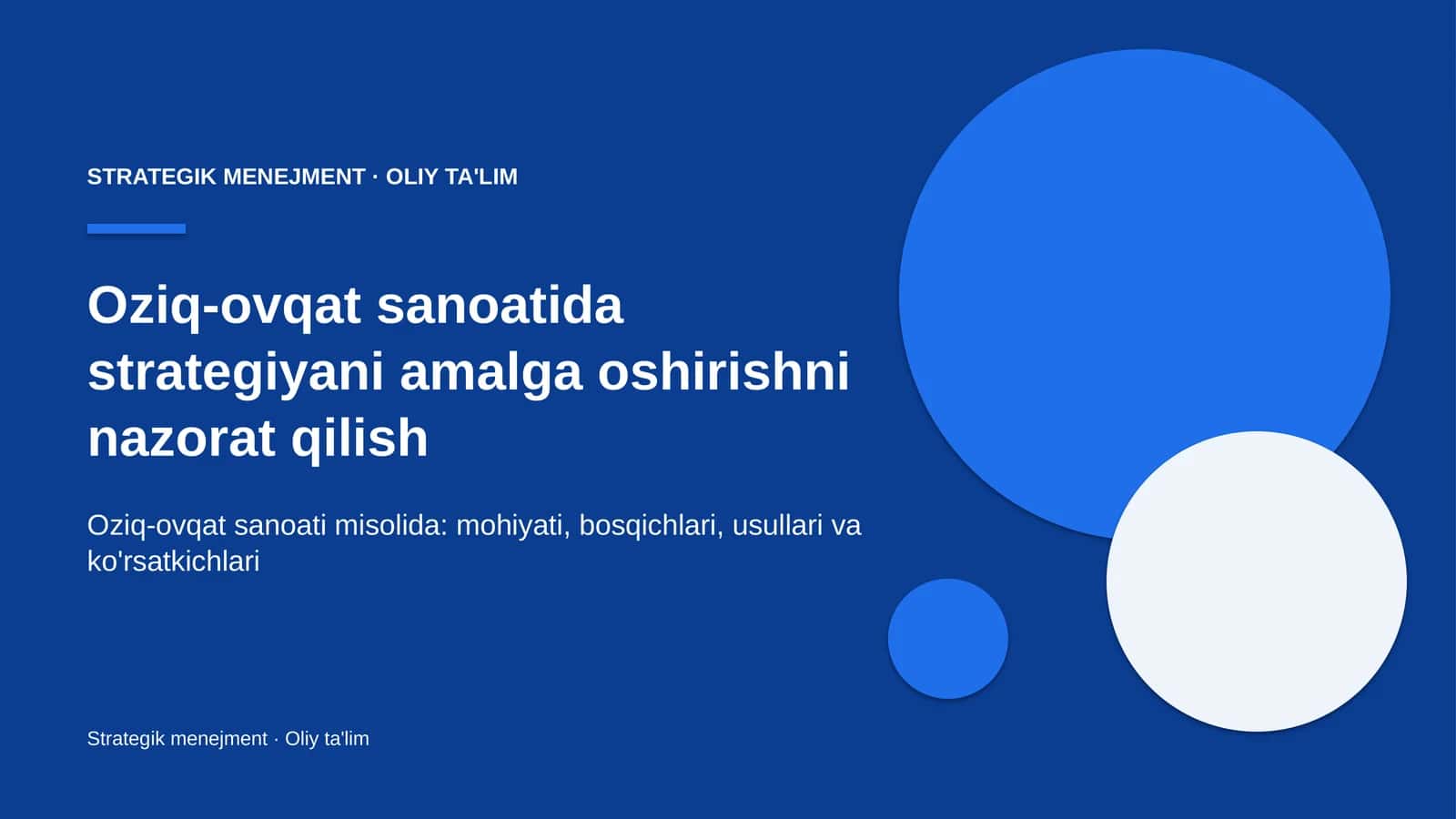 Oziq-ovqat sanoatida strategiyani amalga oshirishni nazorat qilish
