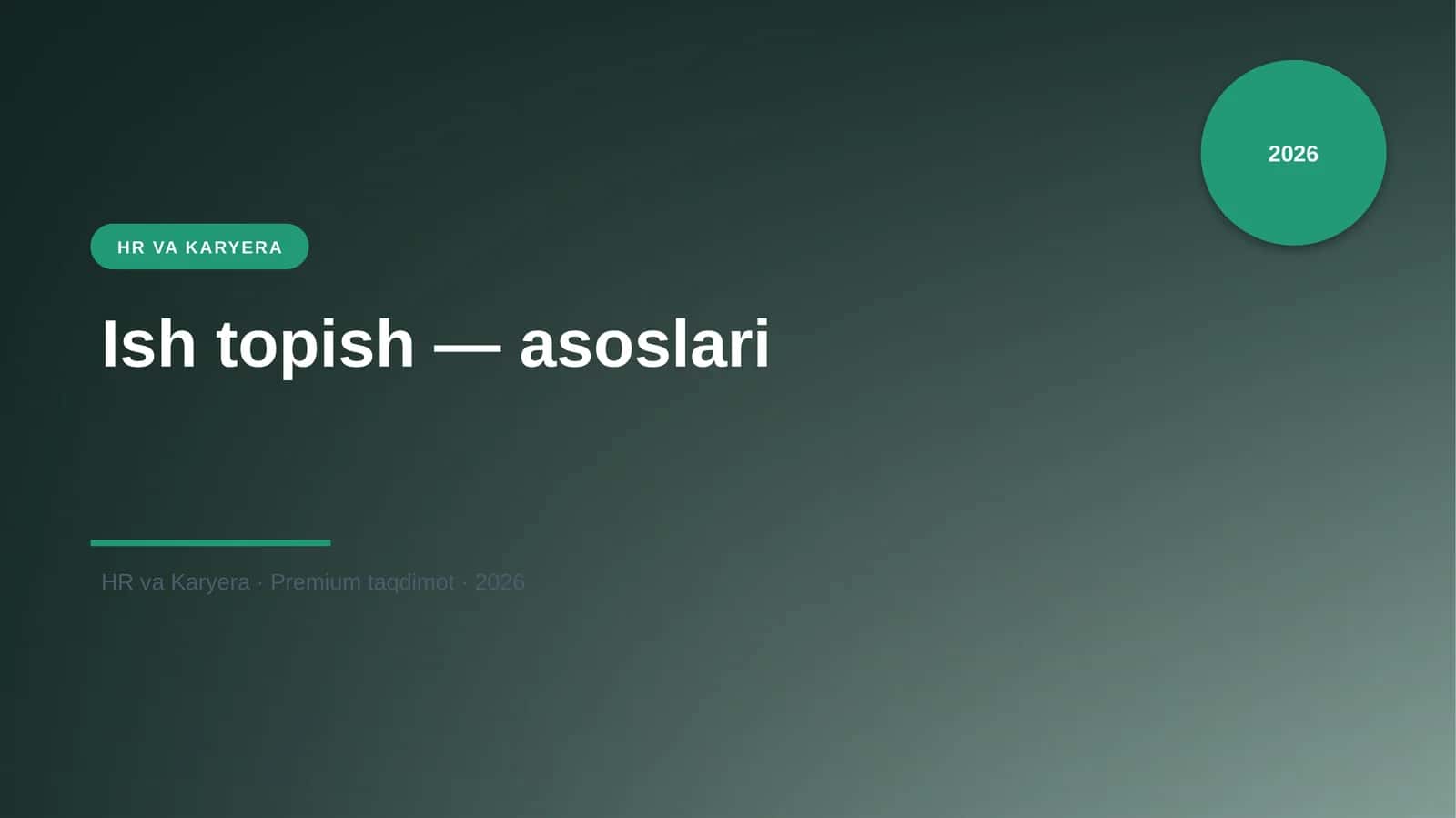 Ish topish — asoslari