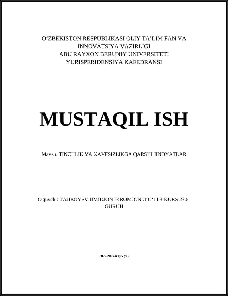 TINCHLIK VA XAVFSIZLIKGA QARSHI JINOYATLAR