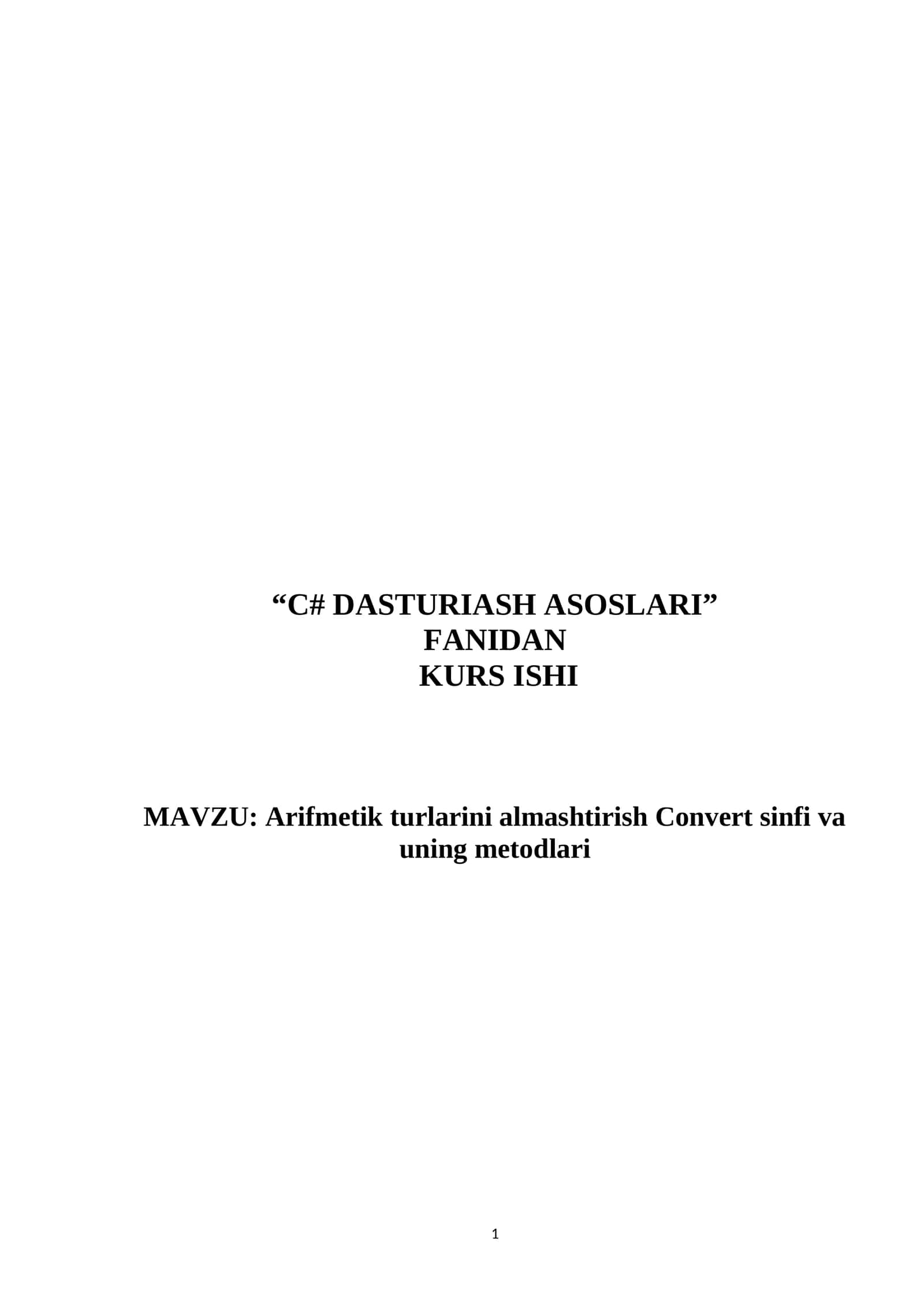 C# DASTURLASH ASOSLARIDA ARIFMETIK AMALLAR