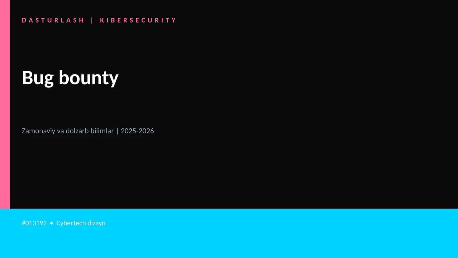 Bug bounty