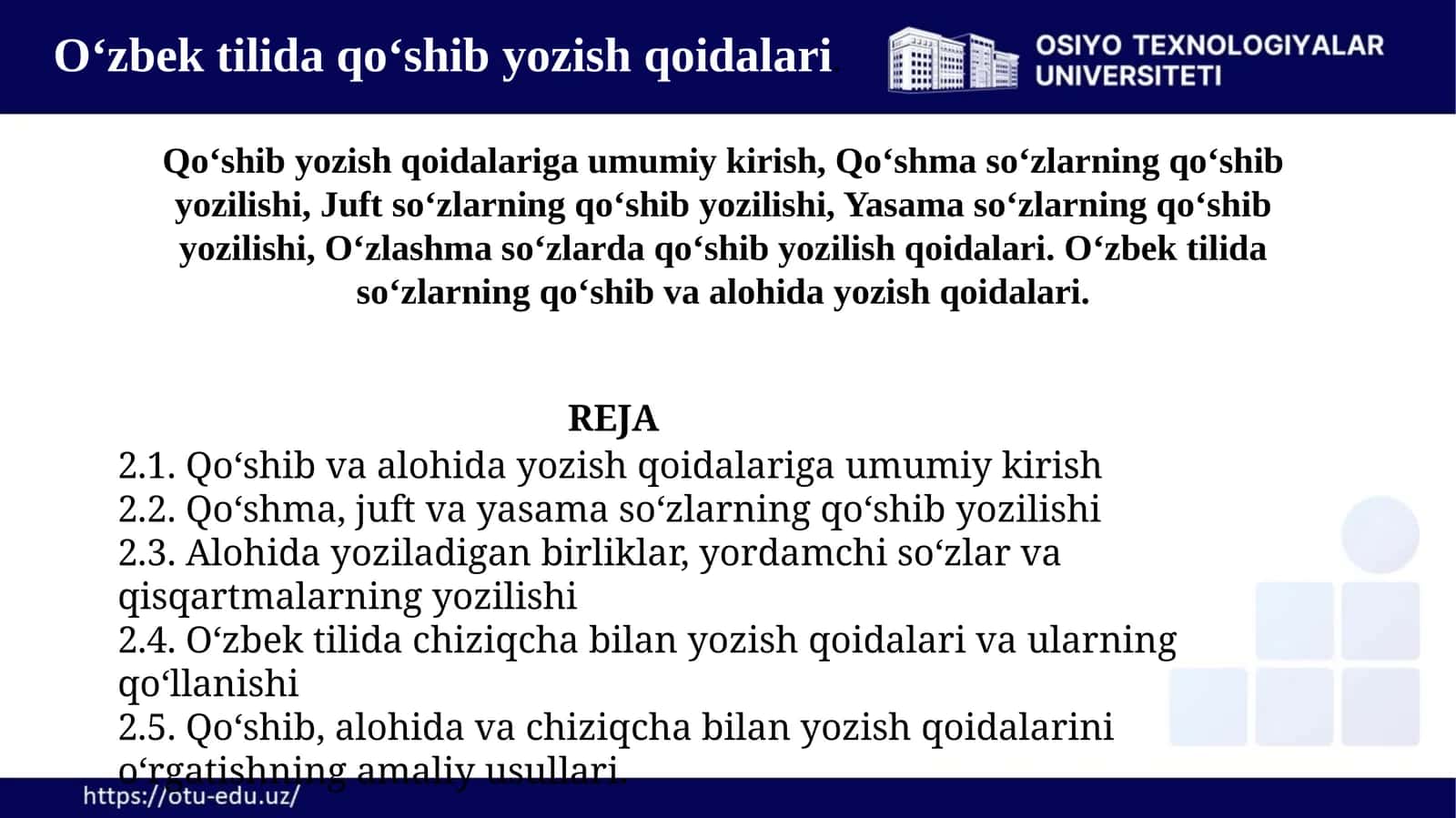 O'zbek tilida so'zlarning qo'shib va alohida yozish qoidalari