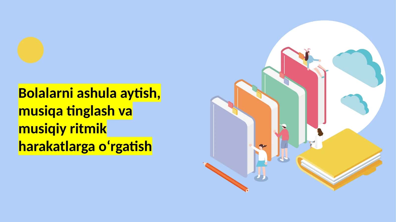 Musiqa Ta’limi Bolalarga