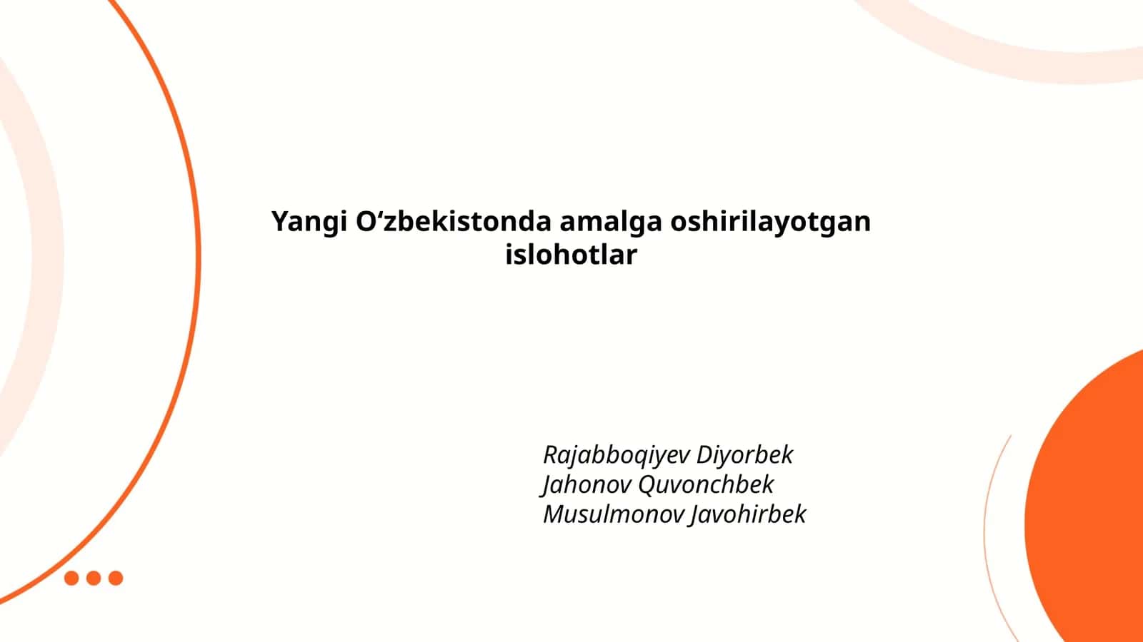 Yangi Oʻzbekistonda amalga oshirilayotgan islohotlar