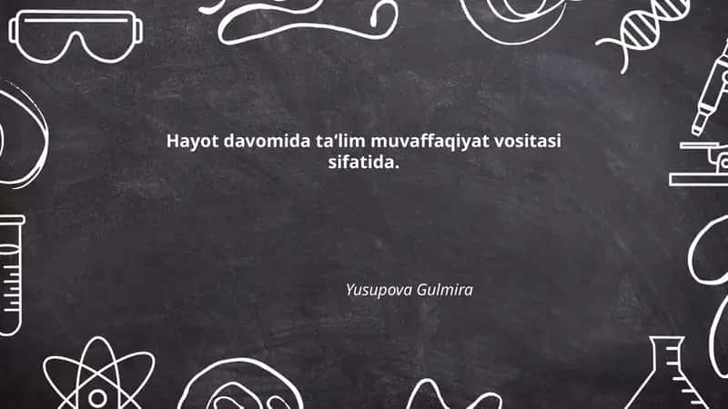 Hayot davomida ta'lim muvaffaqiyat vositasi sifatida