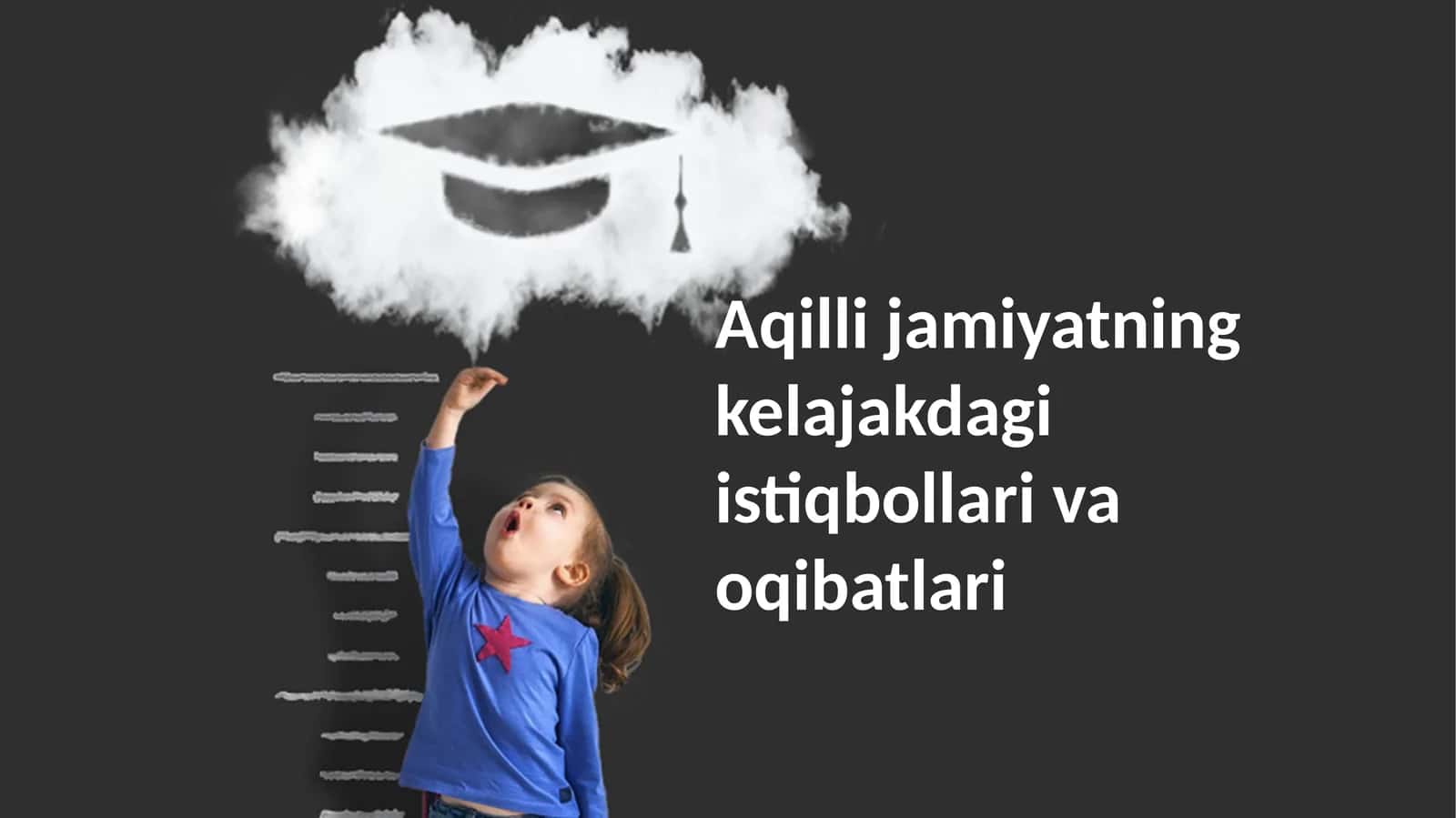 Aqilli jamiyatning kelajakdagi istiqbollari va oqibatlari