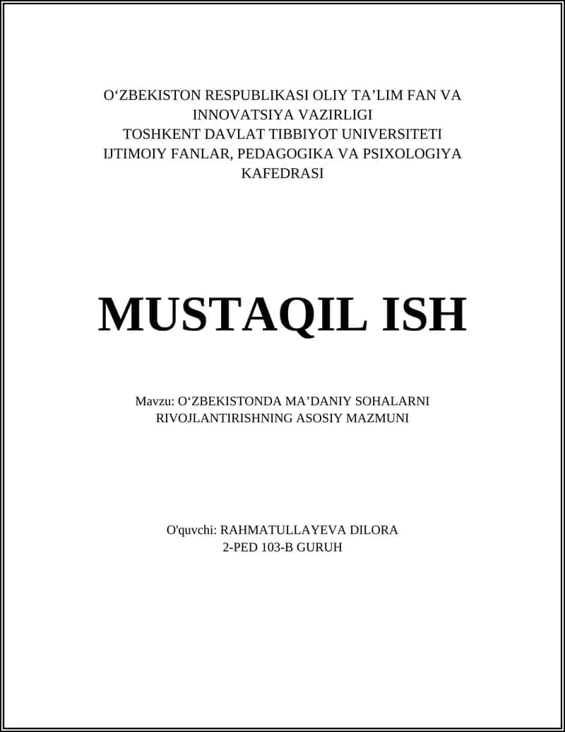 O'ZBEKISTONDA MA’DANIY SOHALARNI RIVOJLANTIRISHNING ASOSIY MAZMUNI