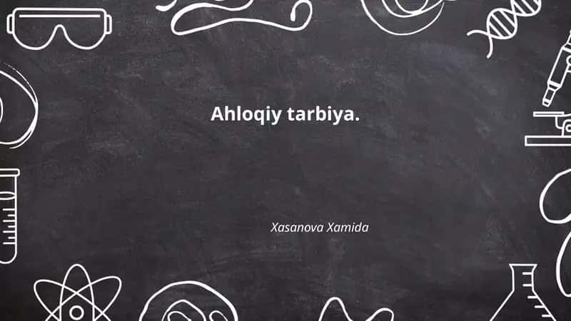 Ahloqiy tarbiya