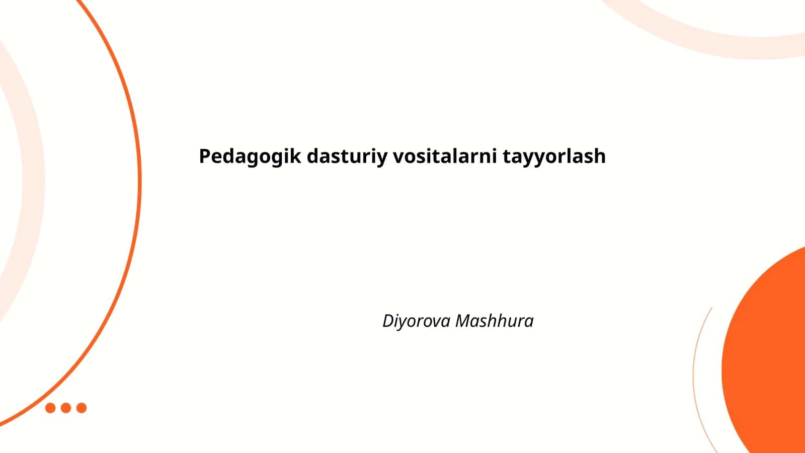 Pedagogik dasturiy vositalarni tayyorlash