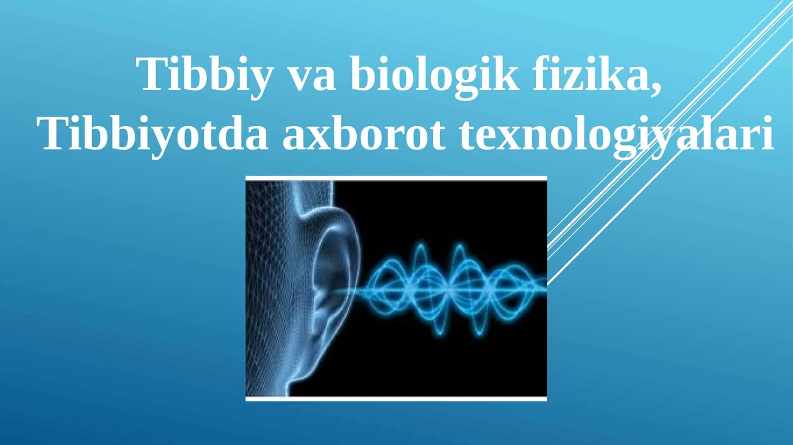Akustika. Tovushning fizik xususiyatlari