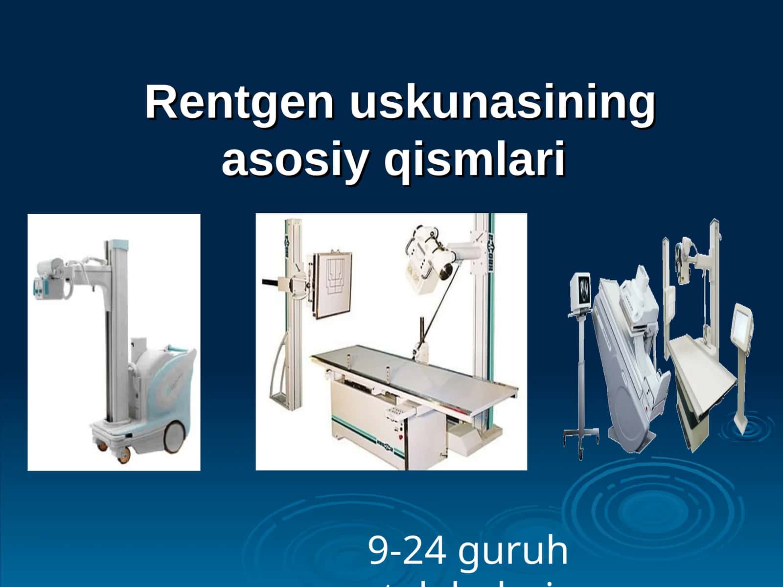 Rentgenuskunasining asosiy qismlari