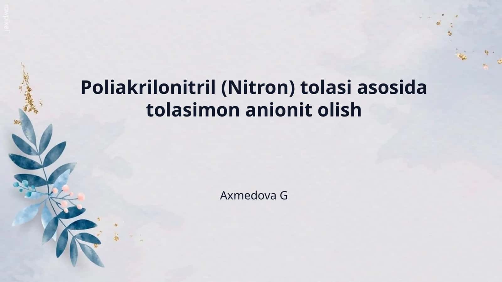 Poliakrilonitril (Nitron) tolasi asosida tolasimon anionit olish