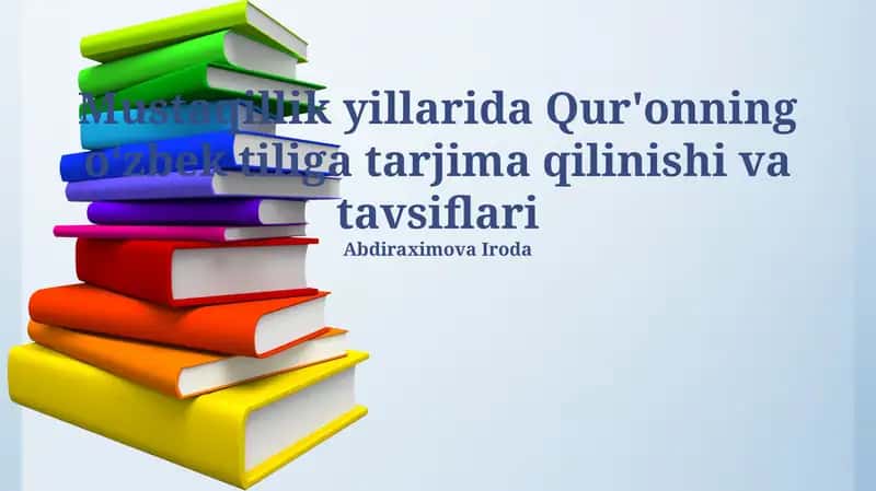Oʻzbek tiliga tarjima qilingan Qurʼonning tilshunoslik tahlili