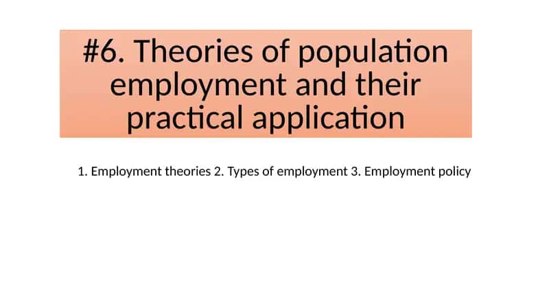 Population Employment Theories
