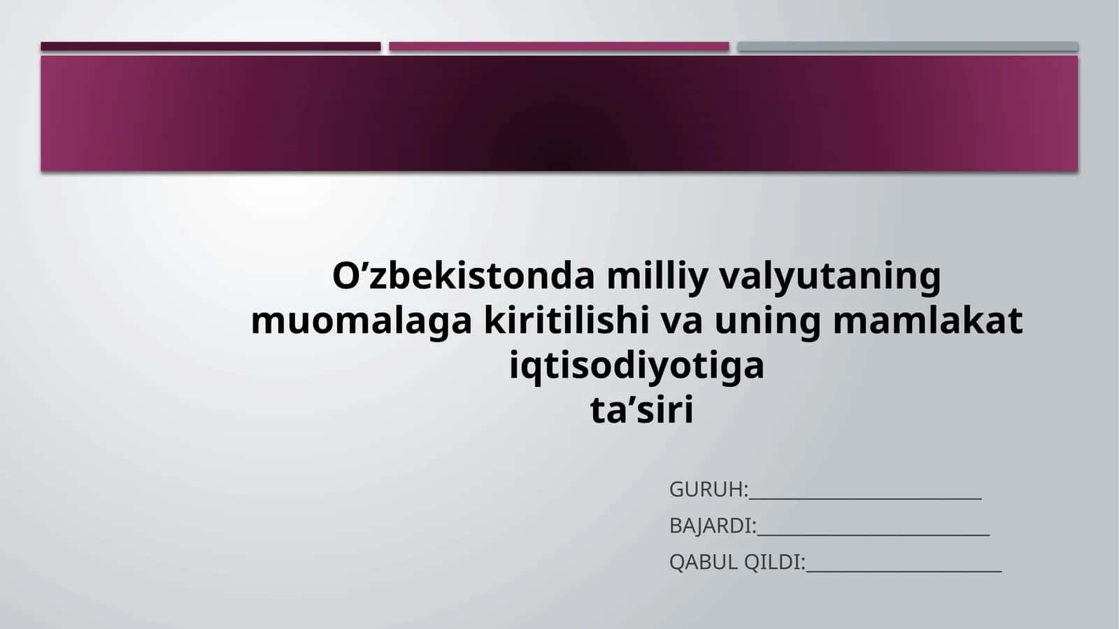 O'zbekiston iqtisodiyoti va milliy valyuta