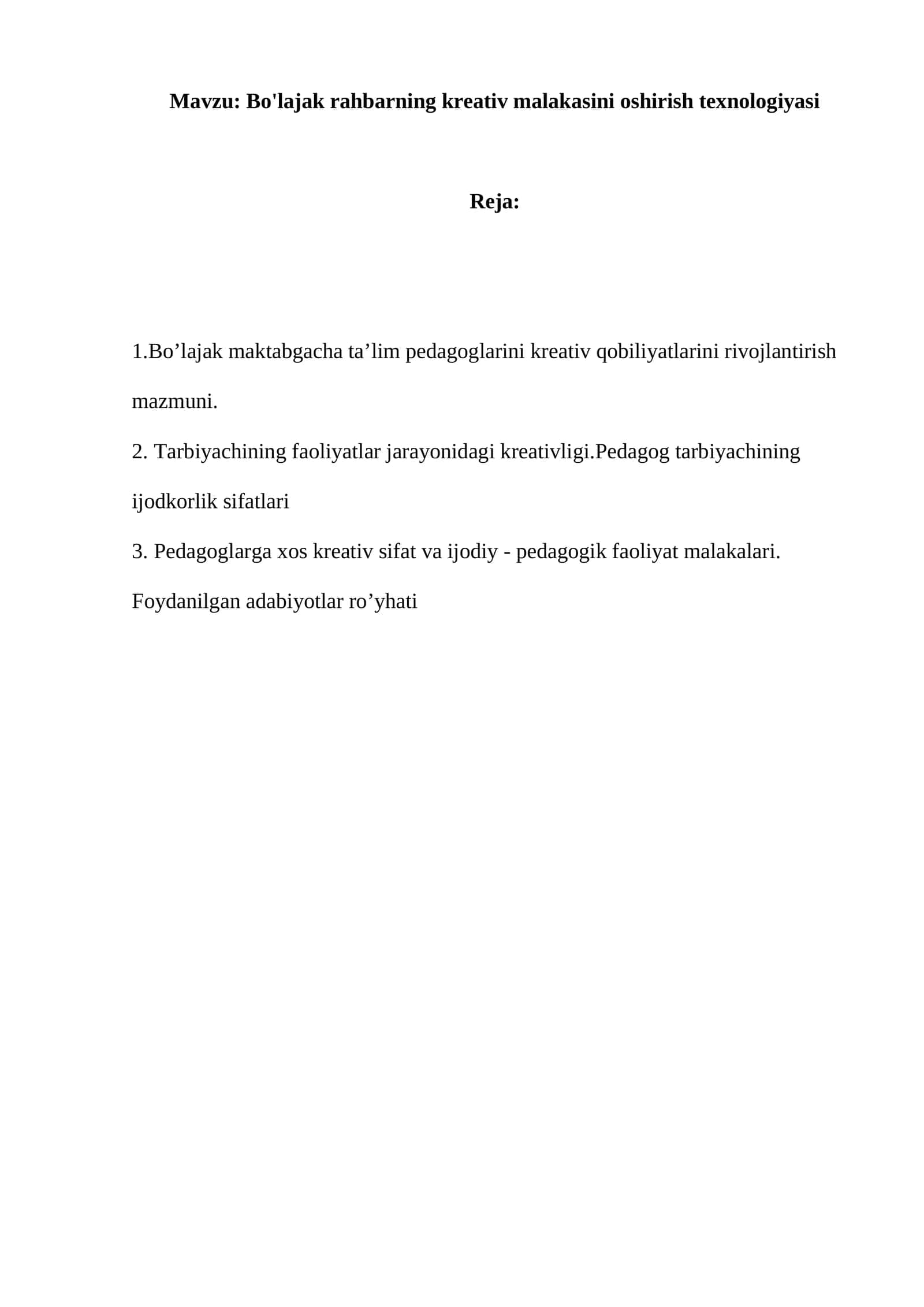 Bo'lajak rahbarning kreativ malakasini oshirish texnologiyasi