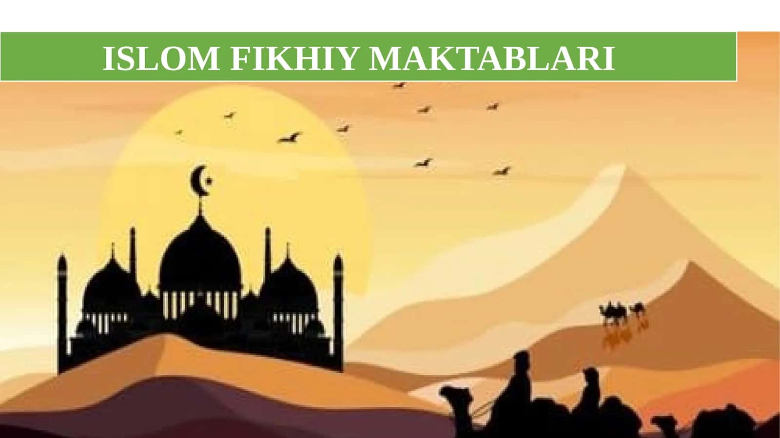 ISLOM FIKHIY MAKTABLARI
