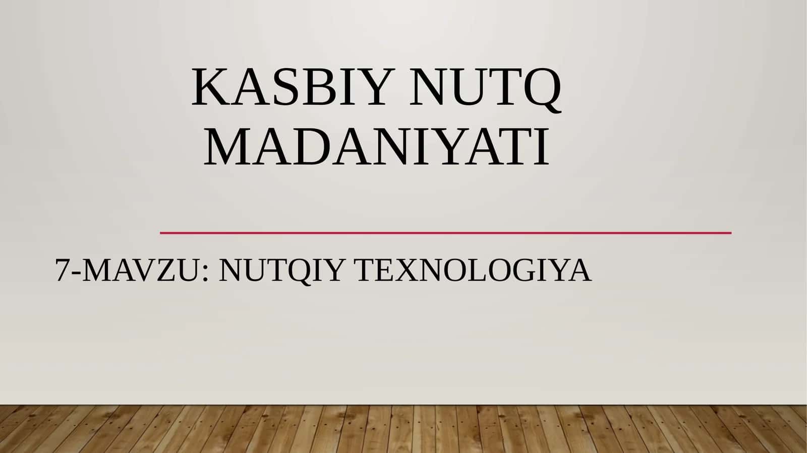 NUTQIY TEXNOLOGIYA