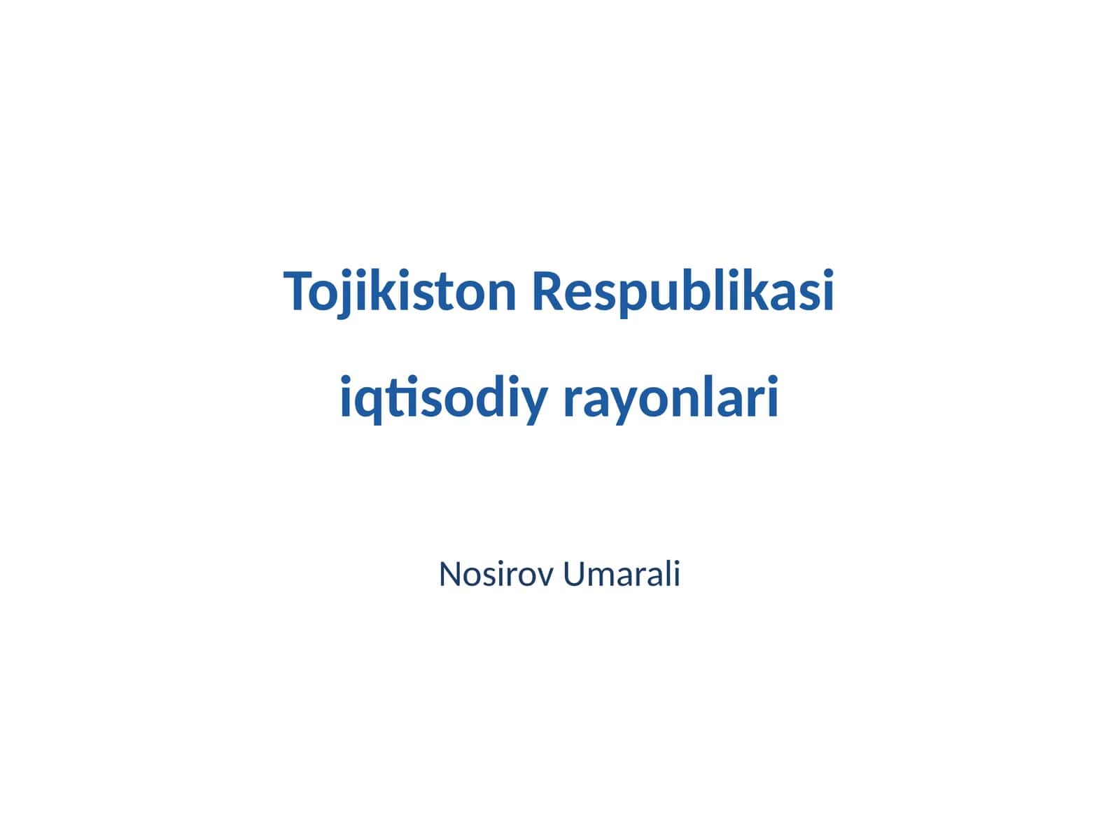 Tojikiston Respublikasi iqtisodiy rayonlari