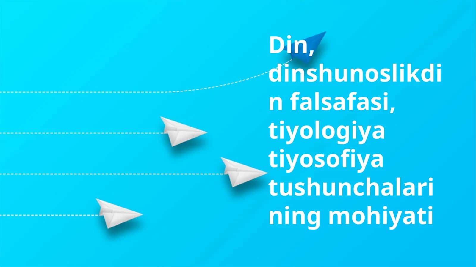 Din, dinshunoslikdin falsafasi, tiyologiya tiyosofiya tushunchalarining mohiyati