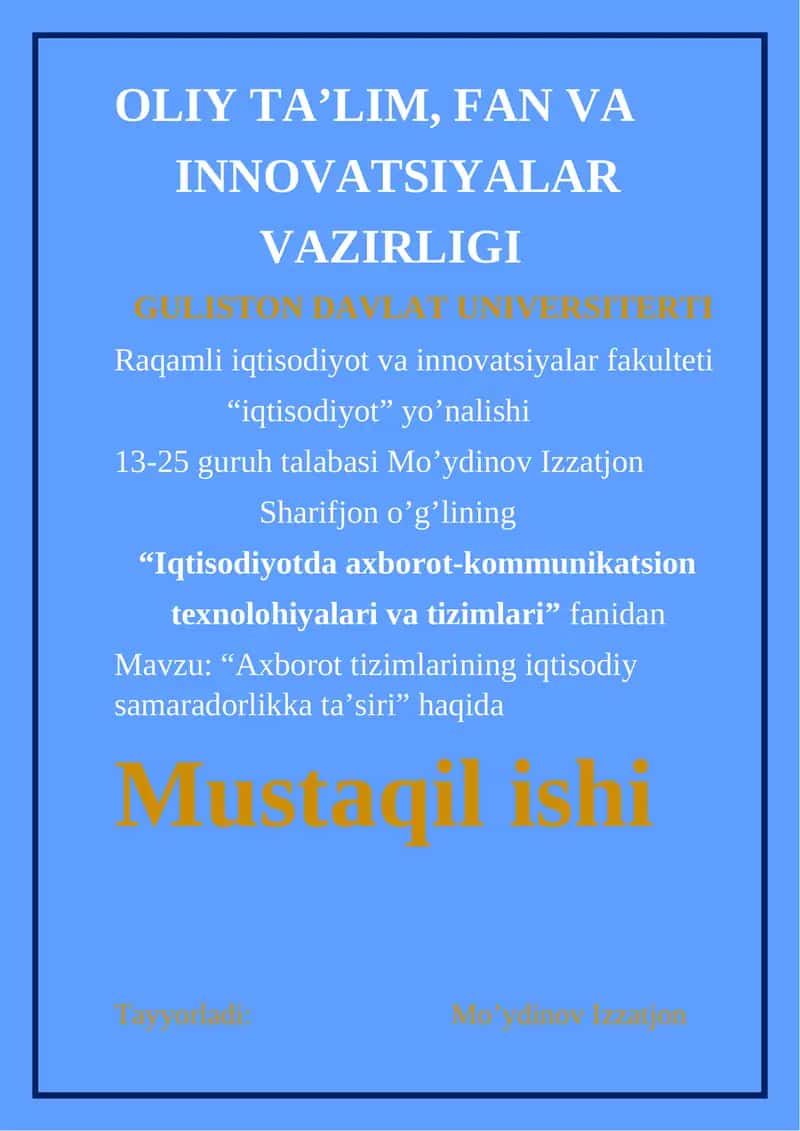 "Axborot tizimlarining iqtisodiy samaradorlikka ta’siri"