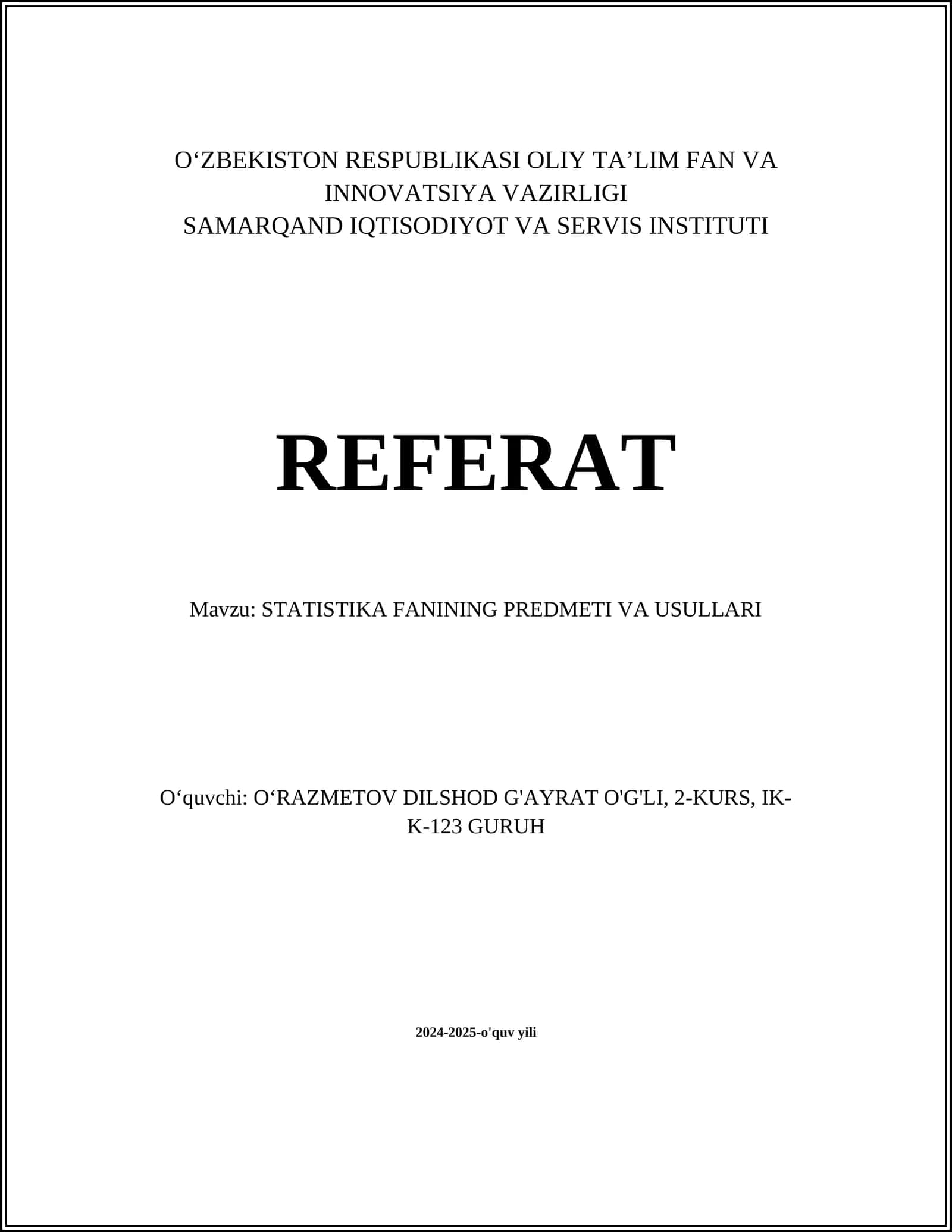 STATISTIKA FANINING PREDMETI VA USULLARI