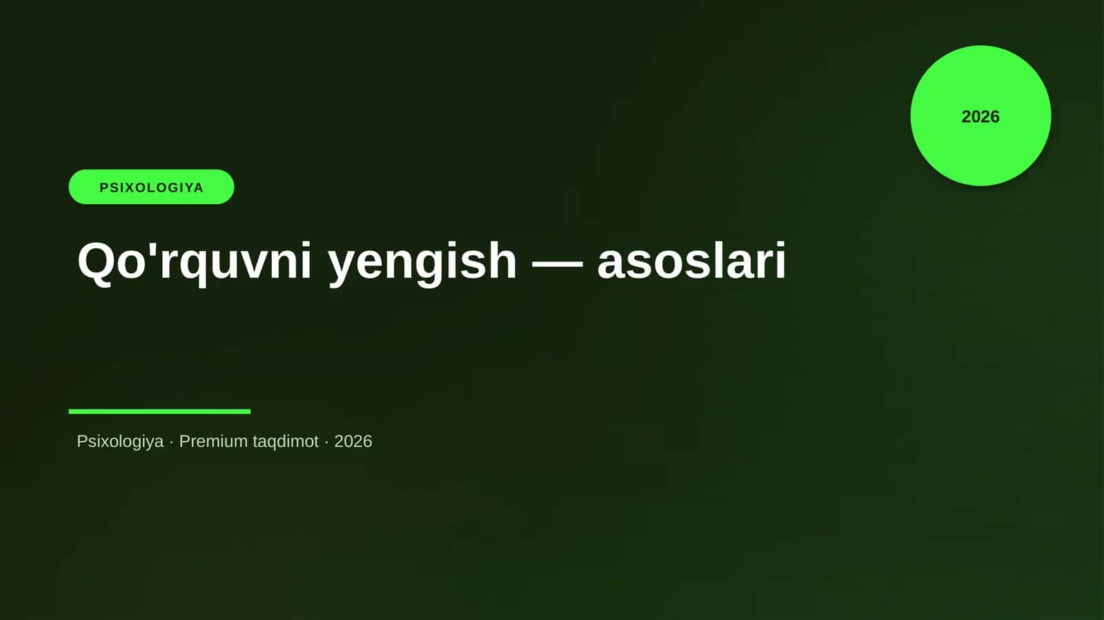 Qo'rquvni yengish — asoslari
