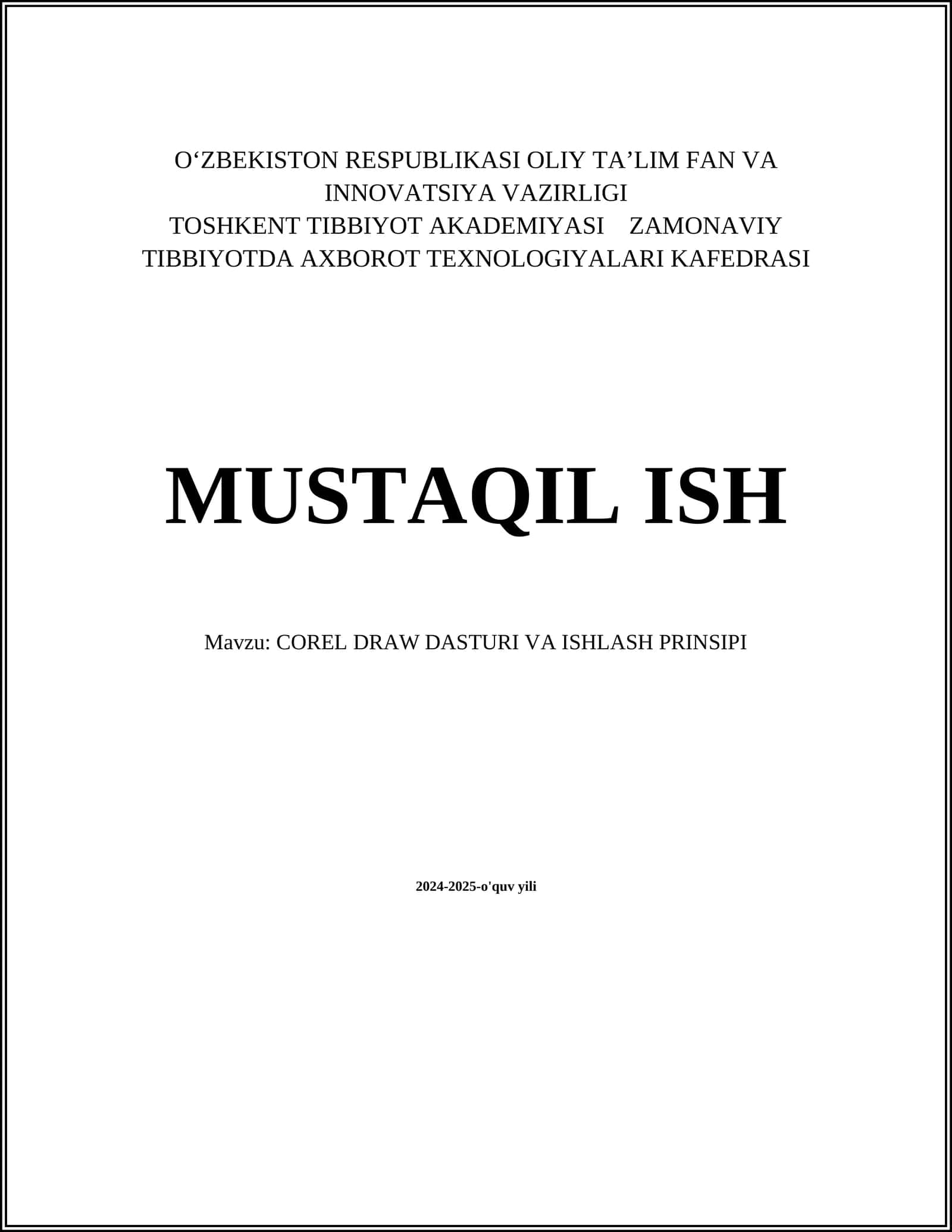 COREL DRAW DASTURI VA ISHLASH PRINSIPI