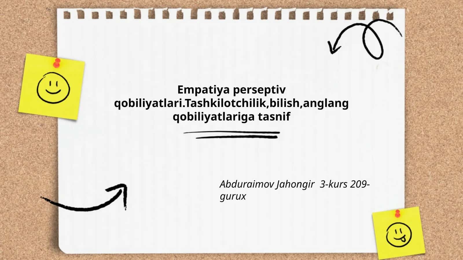 Empatiya va qobiliyatlari.Tashkilotchilik,bilish,anglang