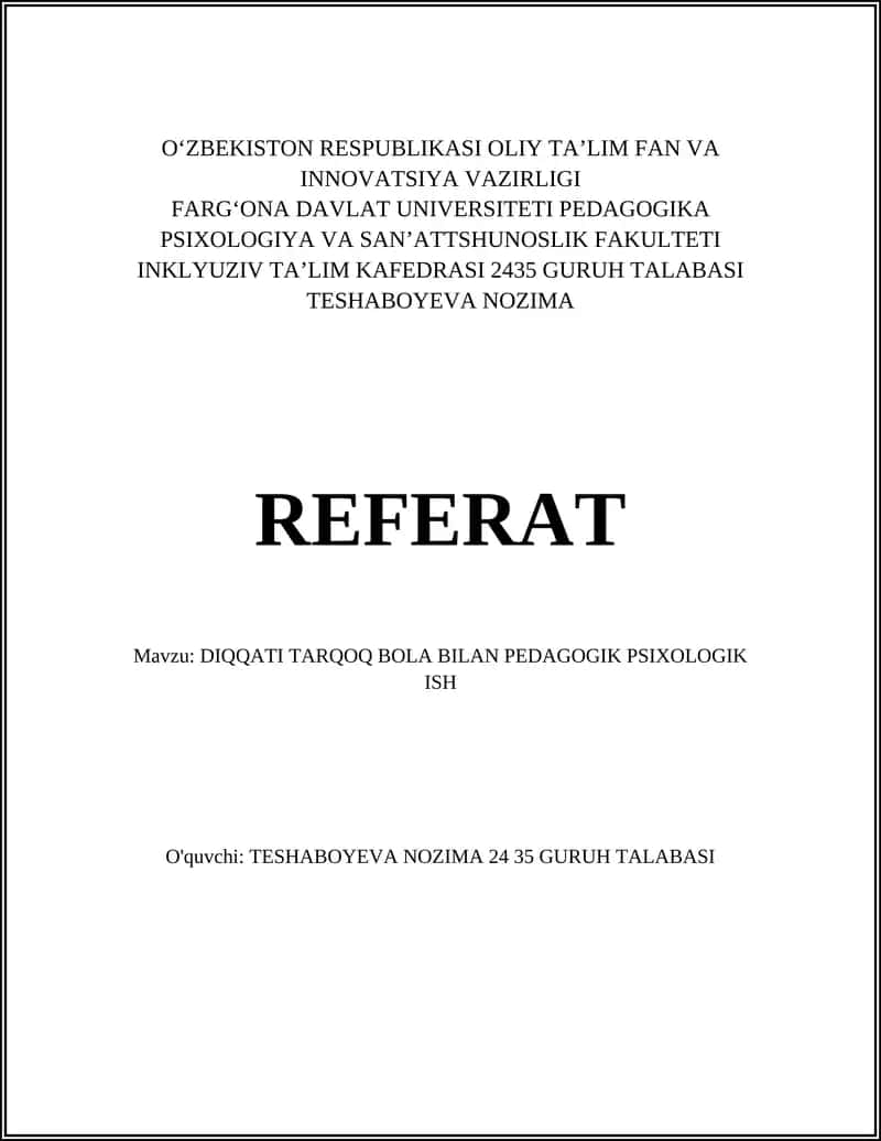 DIQQATI TARQOQ BOLA BILAN PEDAGOGIK PSIXOLOGIK ISH