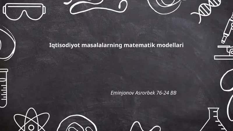 Iqtisodiyot masalalarning matematik modellari