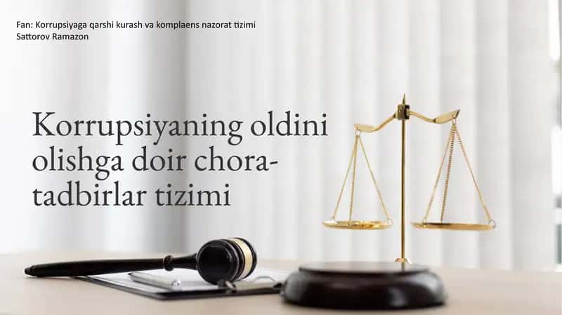 Korrupsiyaning oldini olishga doir chora-tadbirlar tizimi