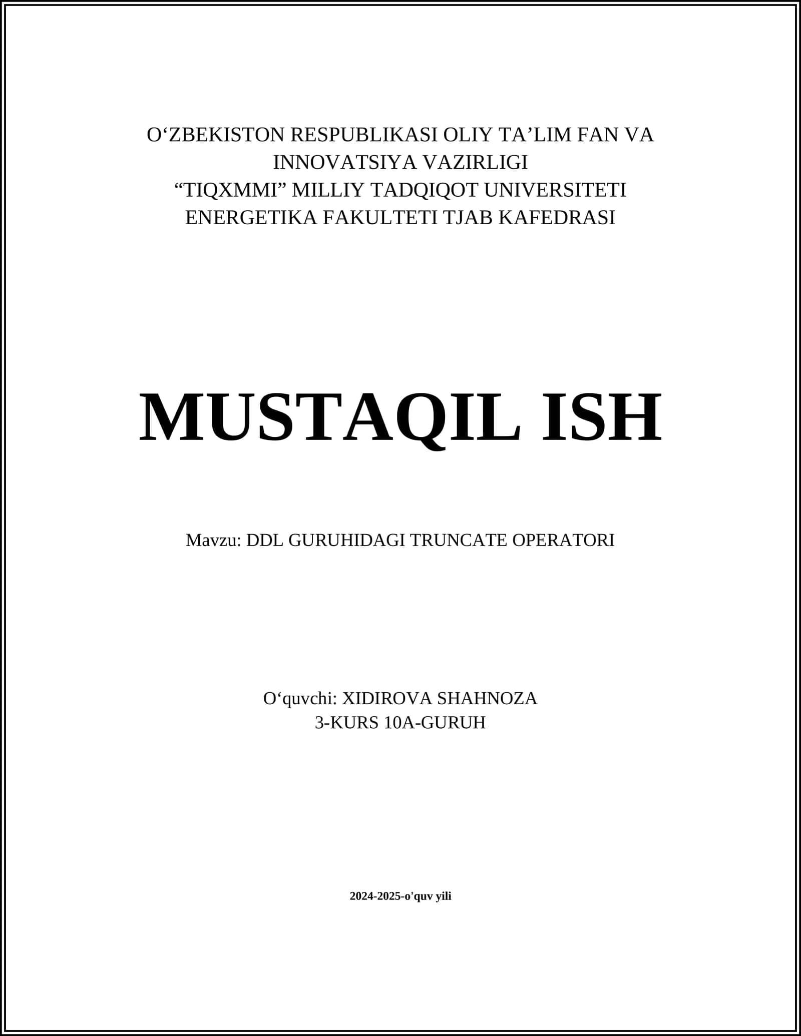 DDL GURUHIDAGI TRUNCATE OPERATORI