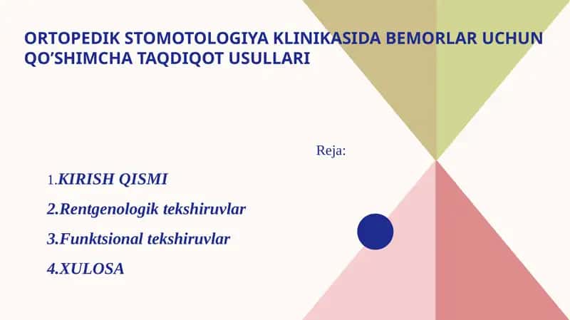 Stomatologiyada bemorlarni qo'shimcha tekshirish usullari